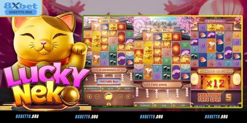 Mẹo thắng lớn Lucky Neko tại 8XBET dành cho Newbie